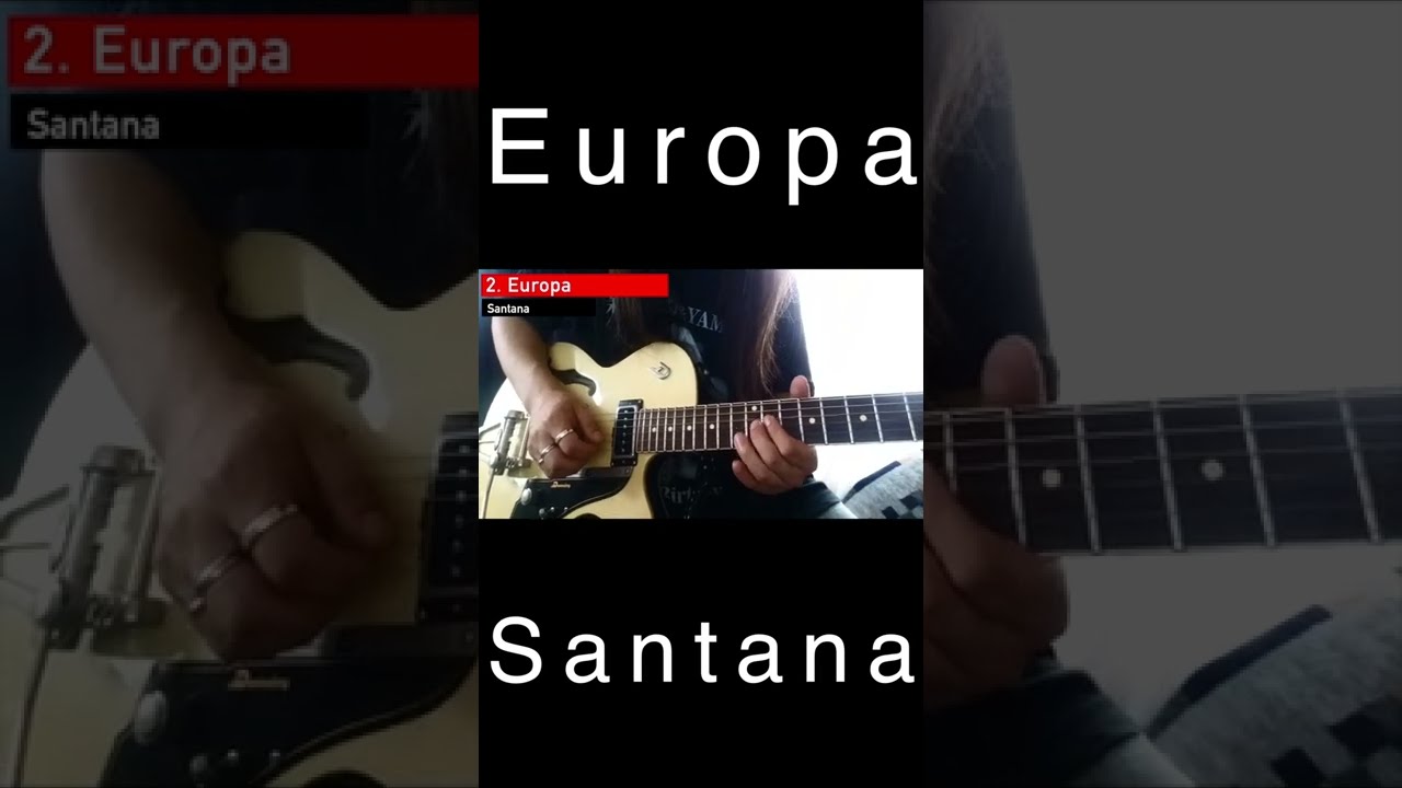 Santana - Europa (Guitar Cover) カルロス・サンタナ 哀愁の