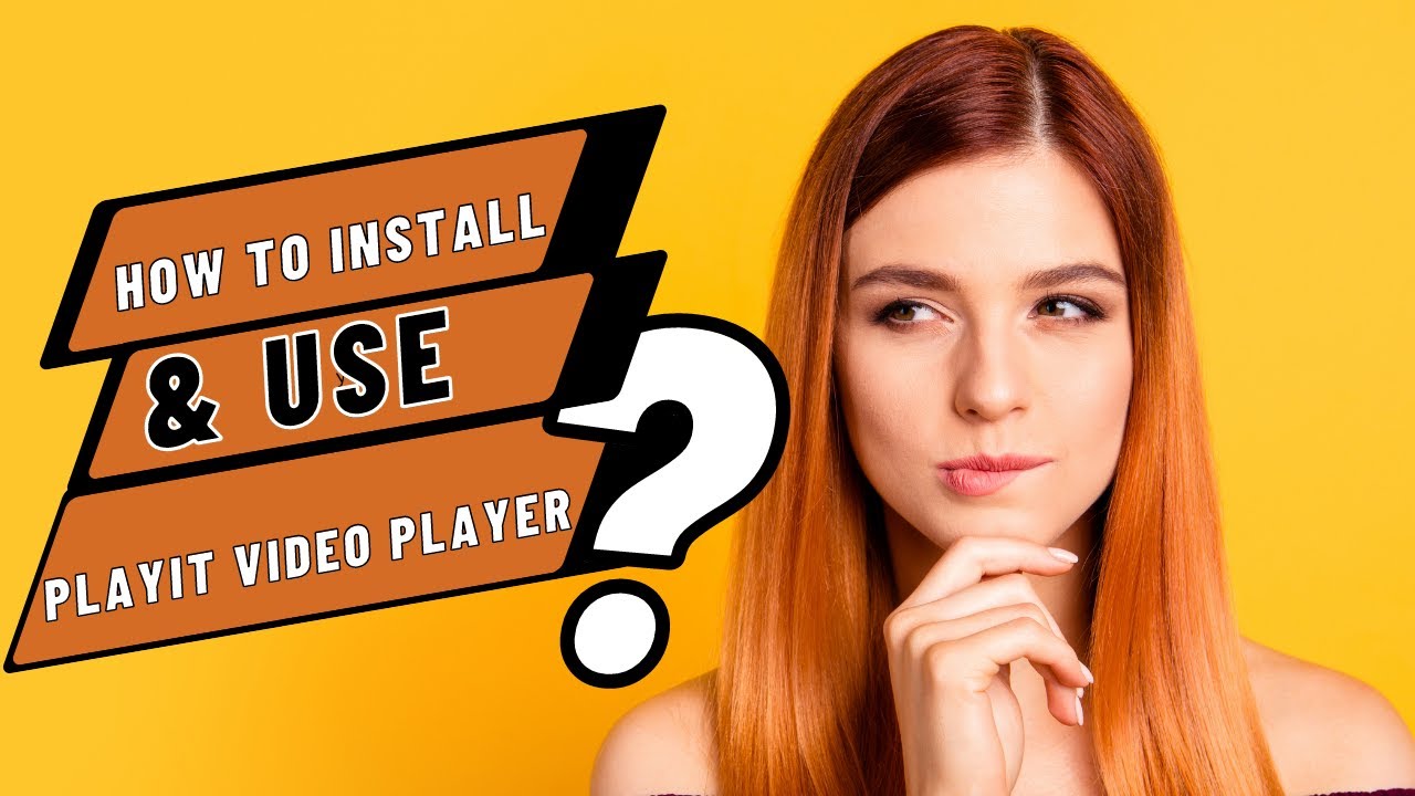 How To Install Use Playit Video Player App Android HOPE Of