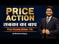 Price Action सबका बाप share market free course class 13th by Mahendra Dogney #sharemarket