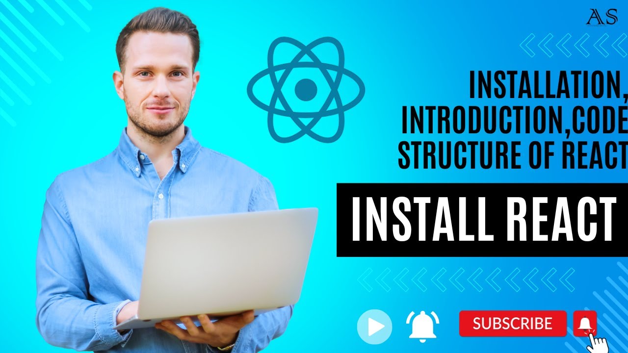 Day_01_Installation, introduction,code structure of React - YouTube