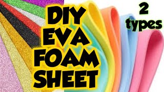 Diy Eva Foam Sheet/Homemade Foam sheet/Glitter foam sheet/Diy foam sheet/How to make Foam sheet at