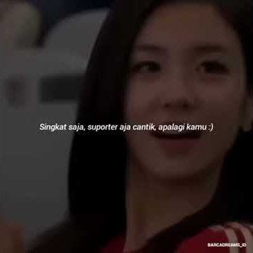 Story wa Sepak Bola Suporter cewek||M3 4N