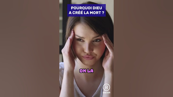 ✨ POURQUOI DIEU A CRÉÉ LA MORT ?