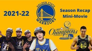 2021-22 Golden State Warriors Season Recap Mini-Movie: 2022 NBA Champions!