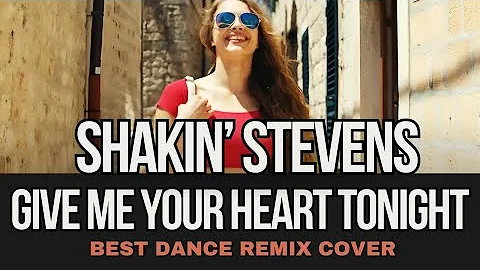 Geo Da Silva x Shakin' Stevens - Give Me Your Heart Tonight (official Retro Remix Party Cover)