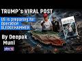 US indicates of a major strike on IRAN II Deepak Muni