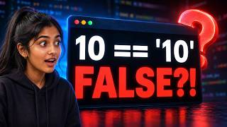 Why 10 == '10' is False in Python — Comparison Operators Explained