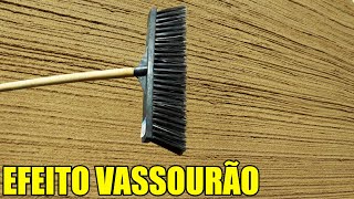 O Efeito VASSOURÃO Vai Renovar sua CASA