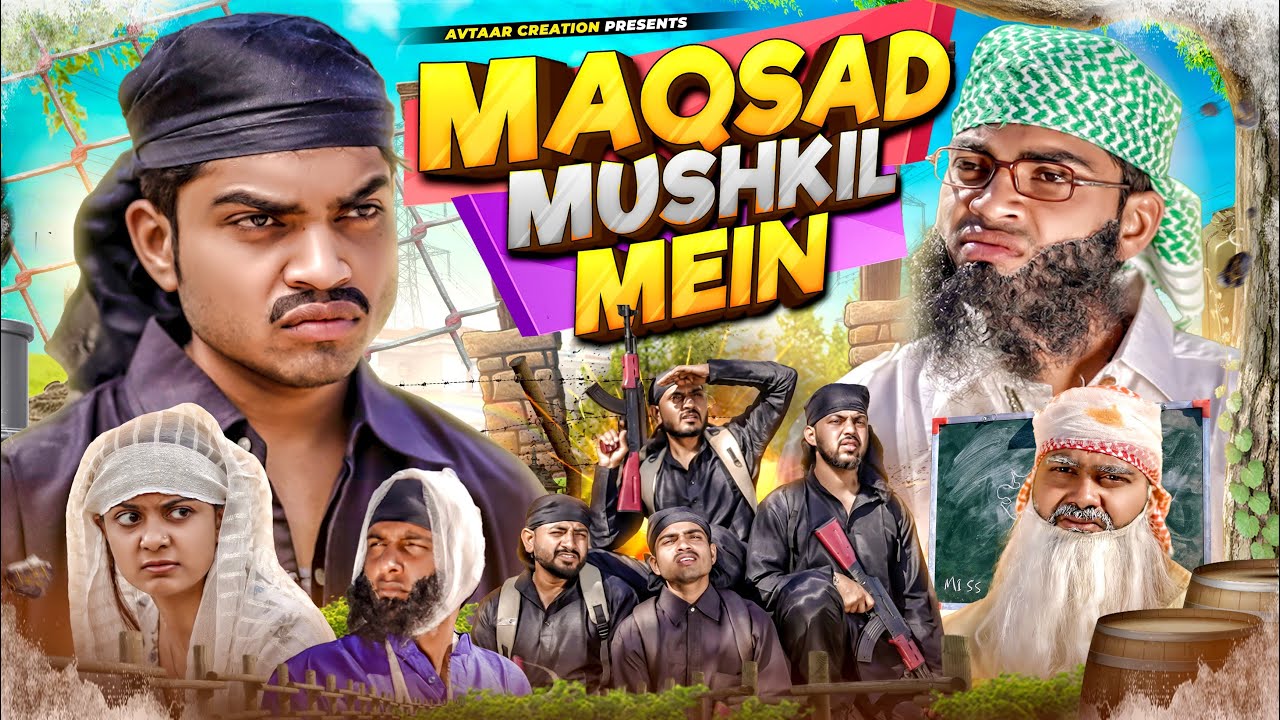 Maqsad mushkil me | Taiyab alam | Avtaar creation