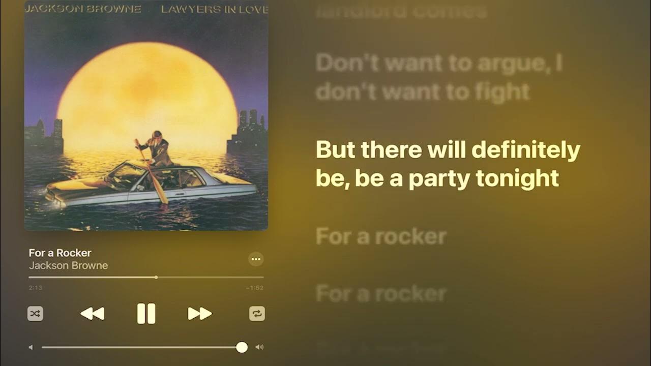 For A Rocker Jackson Browne Karaoke with Lyrics, No vocals YouTube