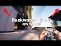 Backwards Flying with an FPV Quad! 😱 Tutorial w/ Stick Cam