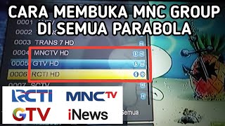 Cara Membuka MNC Group Di Semua Parabola K-Vision