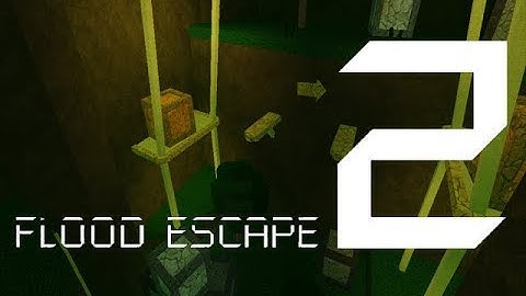 Roblox Flood Escape 2 (Test Map) - Unseen Jungle (Crazy)(Multiplayer)