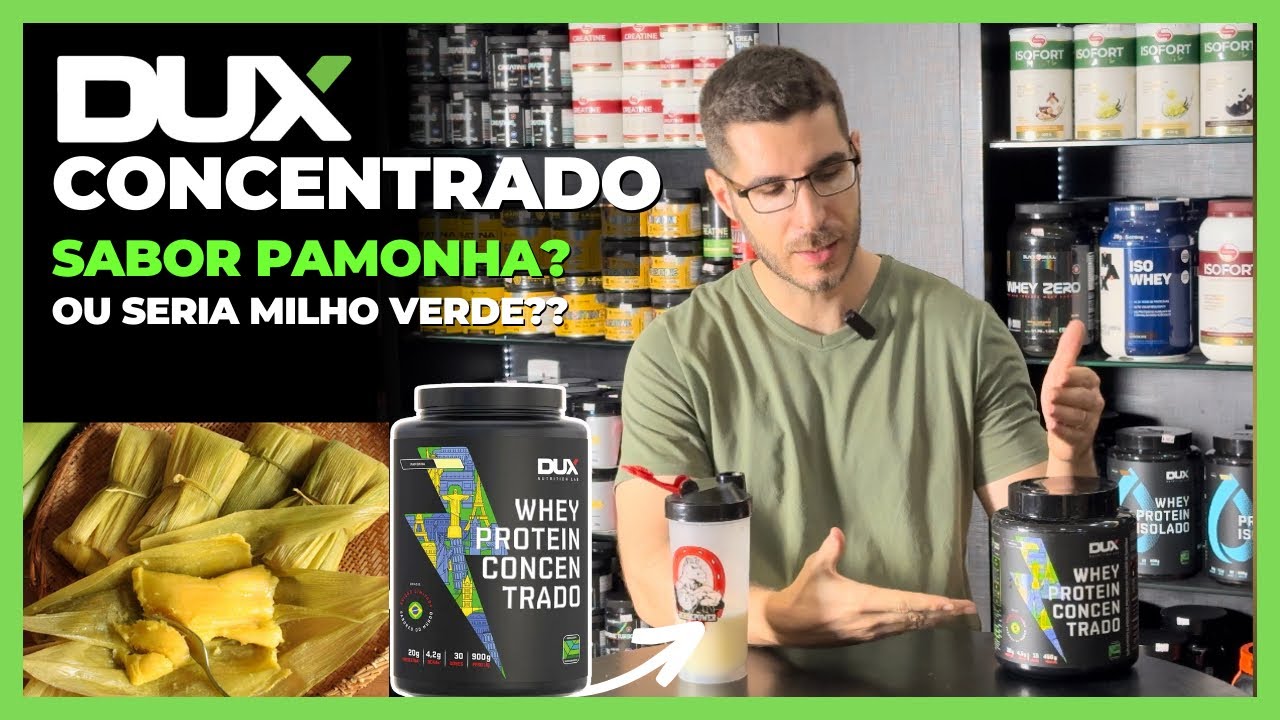 Já imaginou Um Whey Sabor Pamonha? Dux Concentrado. Minha avaliação ...