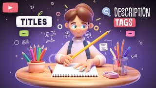 How to Write Perfect TITLE, DESCRIPTION, TAGS for More Views on YouTube!