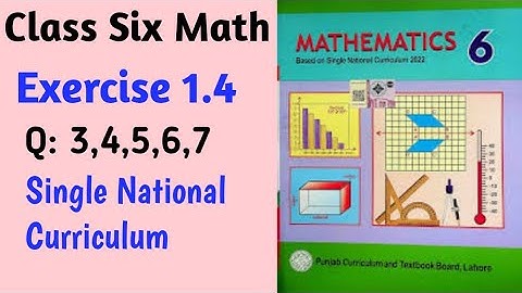 Six Class Math Exercise 1.4q3,4,5,6,7-6th Class Math New Book SNC 2023-24