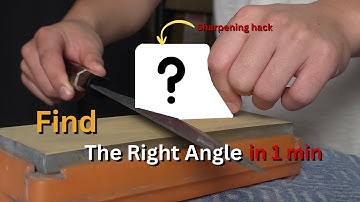 Instantly Find the Perfect Angle When Sharpening a Knife