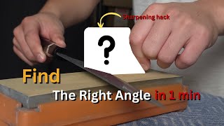Instantly Find the Perfect Angle When Sharpening a Knife