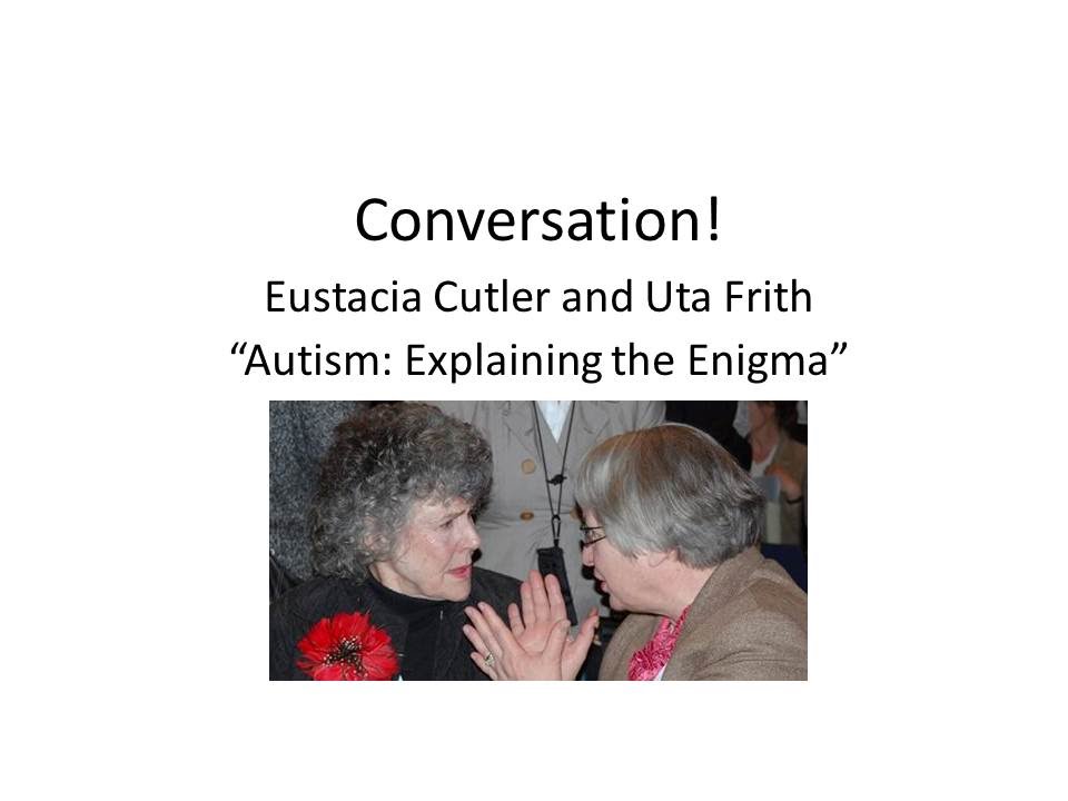 Conversation with Uta Frith and Eustacia Cutler - YouTube