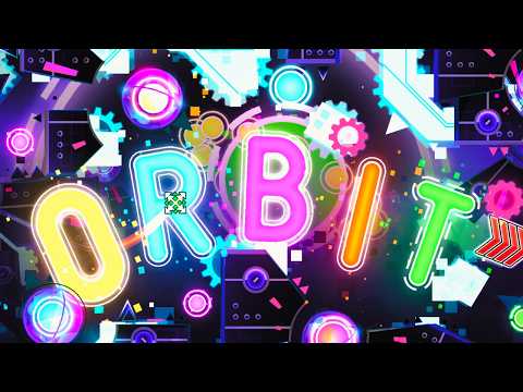 [Showcase] "ORBIT" (Extreme Demon) by MindCap and more | Geometry Dash 2.2
