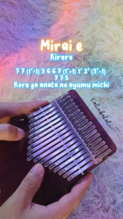Mirai e (未来へ) - @KiroroOfficial | Kalimba Cover with TABS