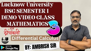 Differential Calculus | Ambrish Sir | B.Sc 1st Semester | Lucknow University Exam 2025 |@luupdate