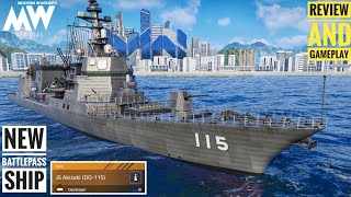 JS Akizuki (DD-115) - New Battlepass ship review and gameplay🔥 - Modern Warships
