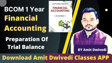 bcom 1st year dr sm shukla book solution ! Trial Balance #bcom