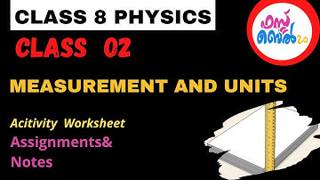 First Bell 2.0 STD 08 Physics Class 02  Notes | Measurement & Unites Class 8