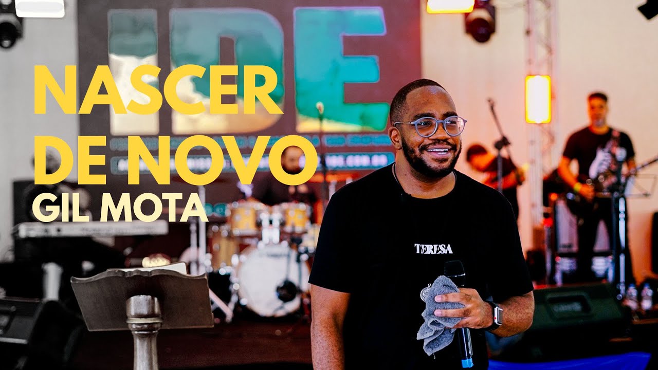 Nascer de novo I  Gil Mota