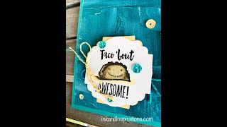 Stampin' Up! Witty Cisms  Taco 'Bout Awesome