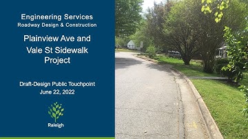 Plainview Avenue & Vale Street Sidewalk Project - Design Presentation