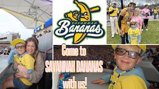 Come to Savannah Bananas with Us!