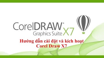 Bài 0. Hướng dẫn cài đặt và kích hoạt Corel Draw X7