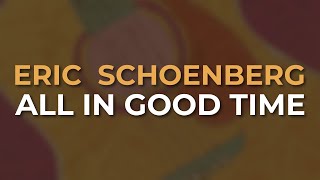 Eric Schoenberg - All In Good Time (Official Audio)
Track taken from the album Rounder Guitar.
Subscribe to the Rounder Records YouTube channel: https://found.ee/RounderYouTube-1
Subscribe to Craft Recordings on YouTube: https://found.ee/craft-youtube-subscribe
Shop the Craft Recordings store for vinyl, box sets and more: https://found.ee/CraftStore-e
Follow Craft Recordings:
Website: https://Craftrecordings.com
Newsletter: https://found.ee/CraftNewsletter
YouTube: https://found.ee/CraftYouTube
Facebook: https://found.ee/CraftFB
Twitter: https://found.ee/CraftTwitter
Instagram: https://found.ee/CraftIG
Spotify: https://found.ee/CraftSpotify
TikTok: https://found.ee/CraftTikTok
#rounder #folk #americana #bluegrass #country #roots #blues Eric Schoenberg - All In Good Time (Official Audio)