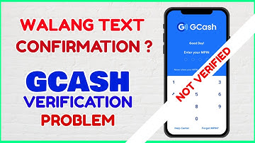 No SMS Confirmation from GCash Verification - How to Fix GCash No TEXT after 3 DAYS