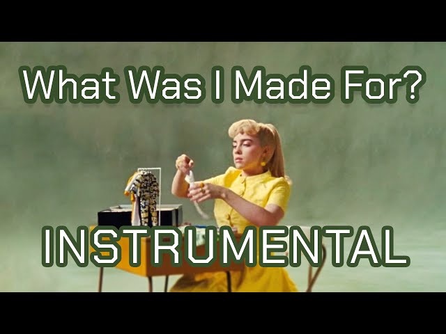 Billie Eilish - What Was I Made For (Instrumental / clean separated audio) class=