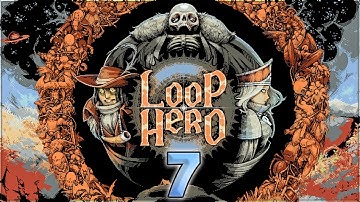 Aavak Streams Loop Hero – Part 7