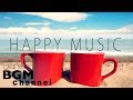 Happy Cafe Music - Latin, Jazz, Bossa Nova Music - Instrumental Music For Study, Work