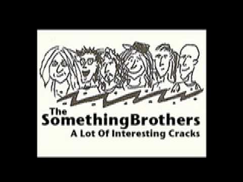 A Lot of Interesting Cracks by The Something Broth...