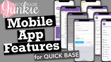 Mobile App Features for Quickbase