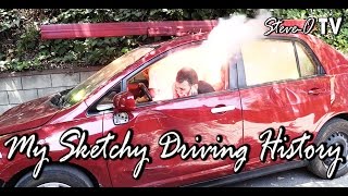 My Sketchy Driving History - Steve-O