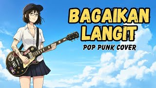 Bagaikan Langit - Potret | Pop Punk Cover