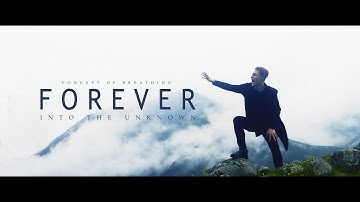 CONCEPT OF BREATHING - Forever (Official Music Video)