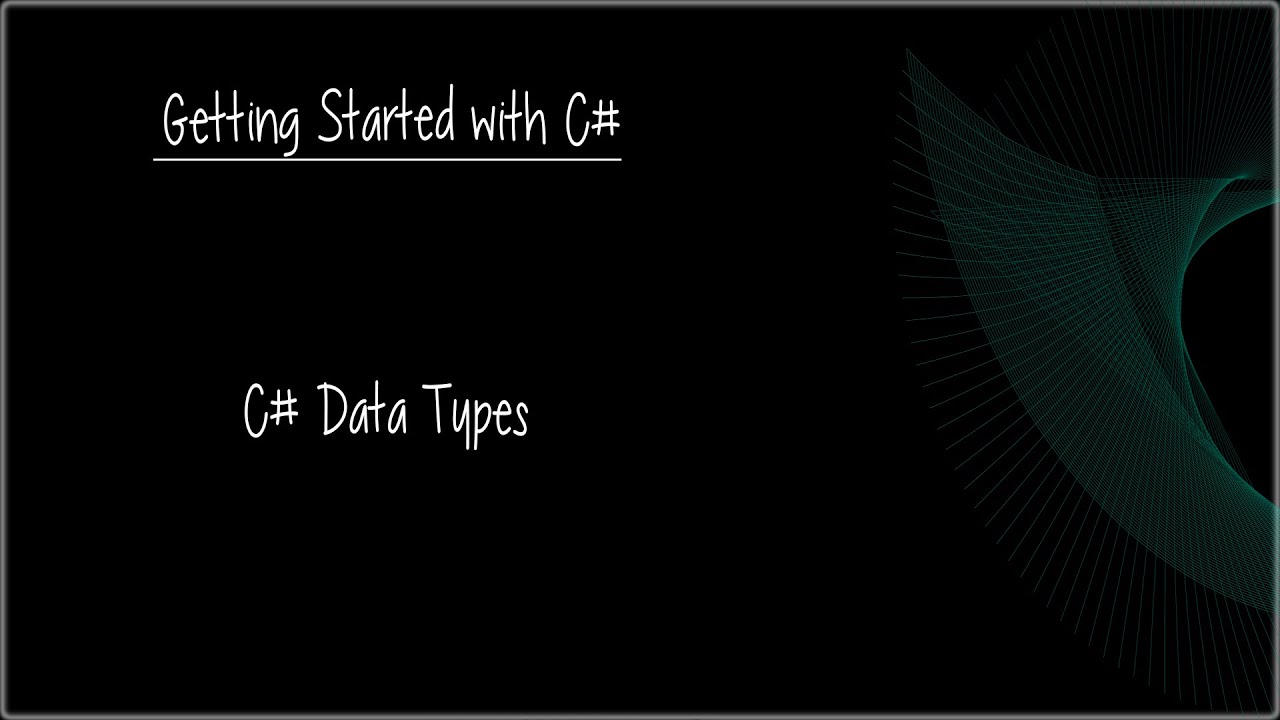 C# Beginner Tutorial 5 - Data Types - YouTube
