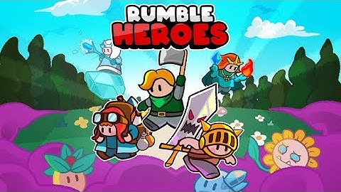 RUMBLE HEROES Gameplay walkthrough Part 1 iOS & ANDROID