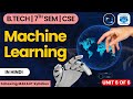 MACHINE LEARNING | MAKAUT | B-TECH | COMPUTER SCIENCE ENGINEERING | CSE