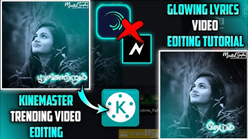 New Trending Glow Lyrics Video Editing In Kinemaster | Trending Neon Lyrics Editing | #byyogesh