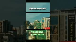 Old Vs New Bangladesh