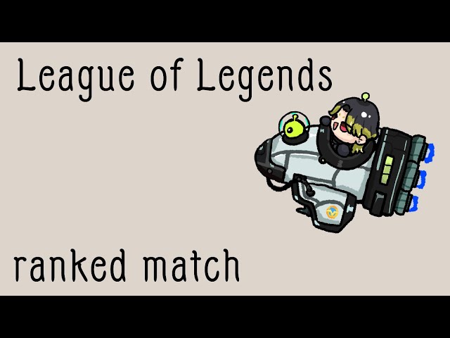 【LoL】配信者リフト　チーム：バフないねんけど　１分遅延【渋谷ハジメ/にじさんじ】のサムネイル